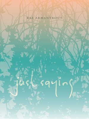 cover image of Just Saying